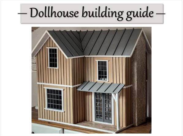 Dollhouse building guide: How to build a 1|12 dollhouse under 100 dollar including all tools and materials